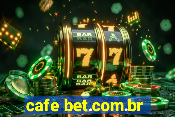 cafe bet.com.br